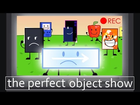 The Perfect Object Show - Objectshowpedia